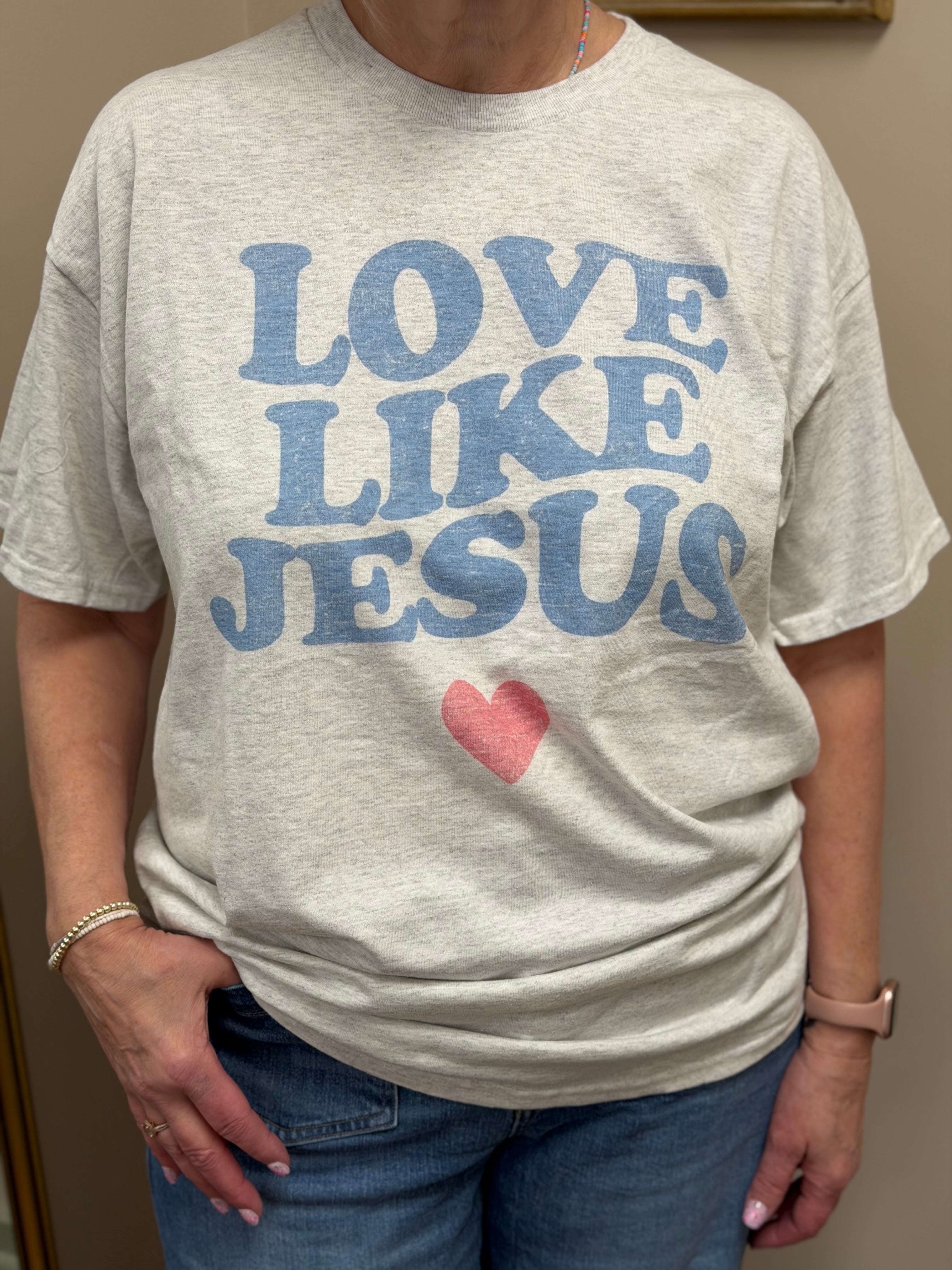 Love Like Jesus T