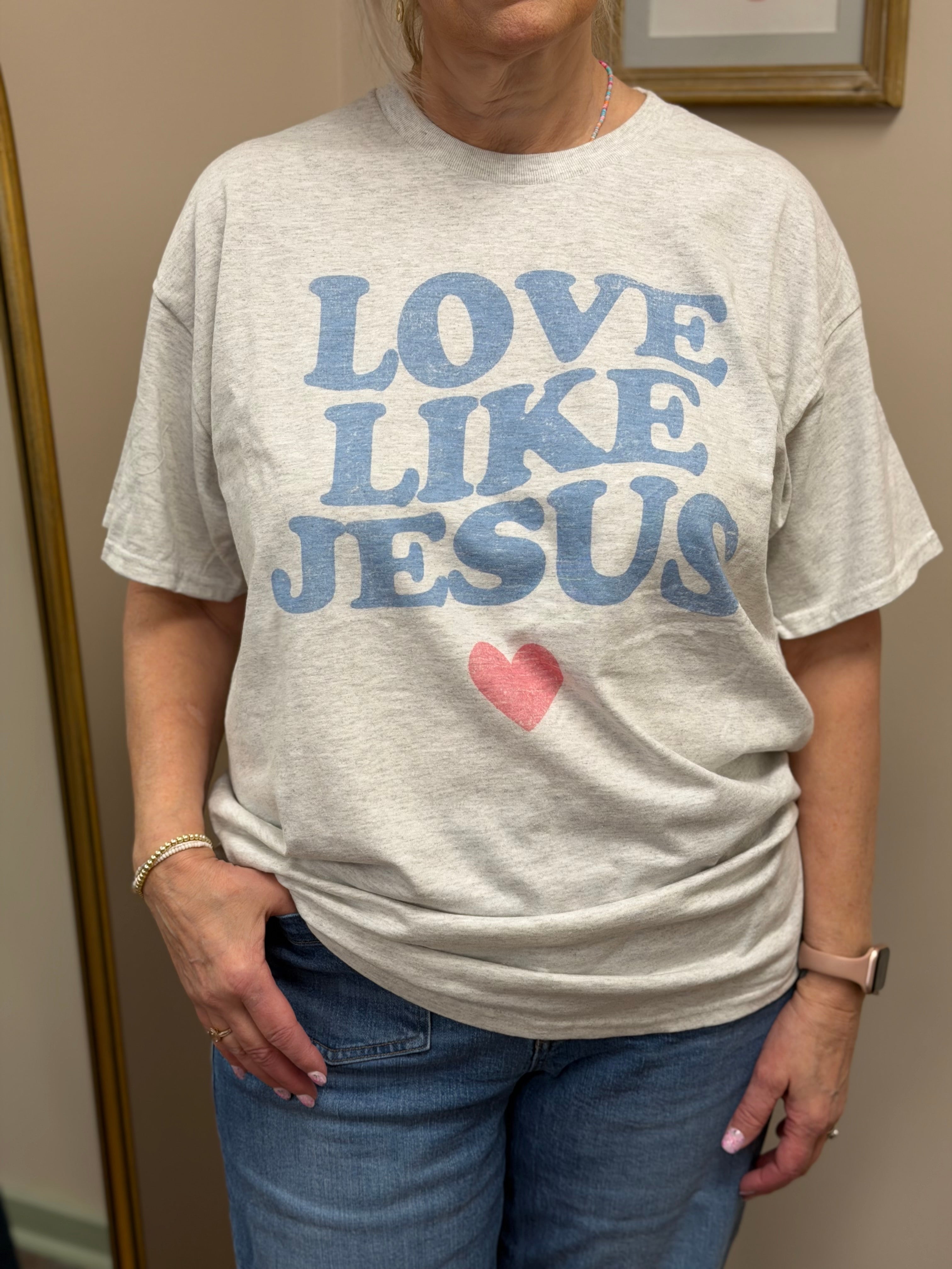 Love Like Jesus T